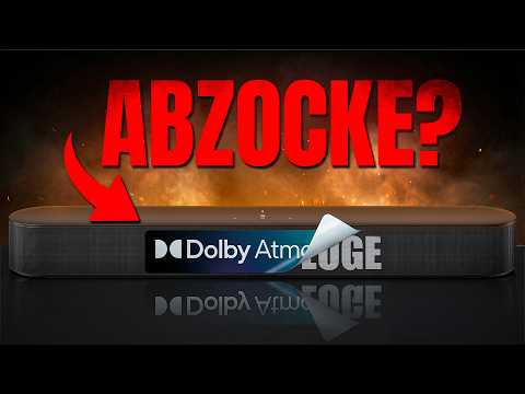 Die große Dolby Atmos Lüge bei Soundbars