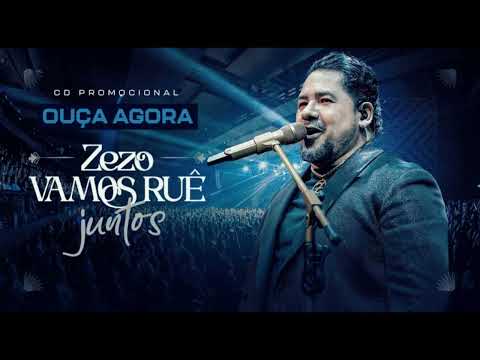 ZEZO - CD VAMOS RUE JUNTOS MARÇO 2024