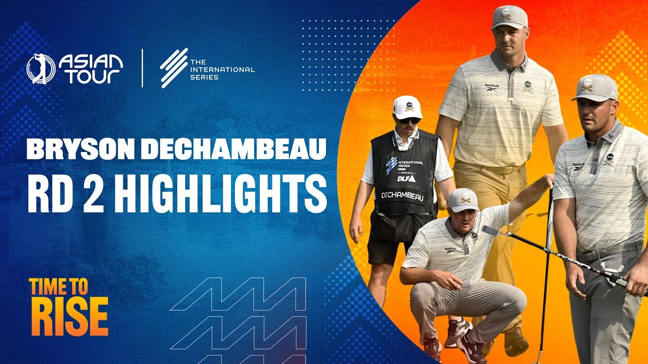Bryson DeChambeau battles to a 72 | Round 2 | International Series India presented by DLF 2025