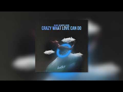 David Guetta,Becky Hill,Ella Henderson - Crazy What Love Can Do (Blaikz, BETASTIC, NEØN Cover Remix)