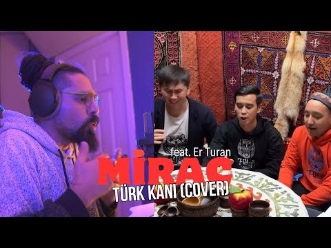 Mirac feat Er Turan - Türk Kanı (Cover)