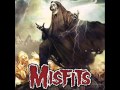 The Misfits - Unexplained 