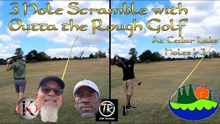 NO PARS on this 3 Hole Scramble with Lester from Outta the Rough Golf at Cedar Lake in Loganville 4K