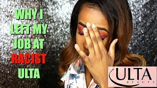 Storytime: Why I QUIT My RACIST Job at ULTA BEAUTY!