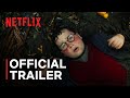 Official Netflix Trailer