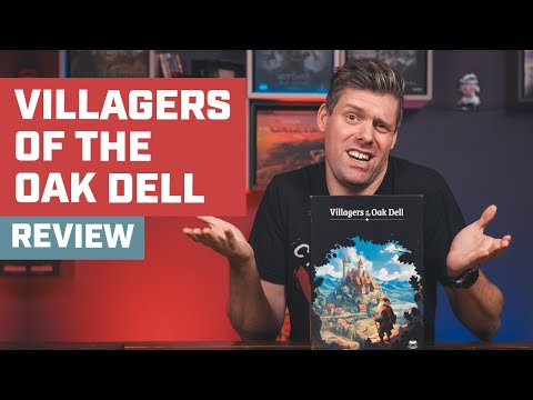 Villagers of the Oak Dell Board Game Review