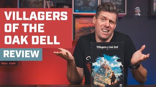Villagers of the Oak Dell Board Game Review
