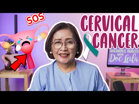 ANO ANG CERVICAL CANCER? SYMPTOMS, PREVENTION, SCREENING, TREATMENT AND MORE! With Doc Leila, OBGYN