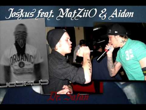 Joskus feat. MatZiiO & Aidon - Dr. Satan