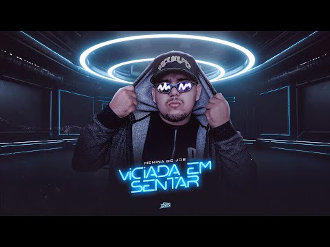Menina do Job X Viciada em Sentar - DJ Junior Sales Ft. MC Xangai e MC Th (Audio Oficial 2024)