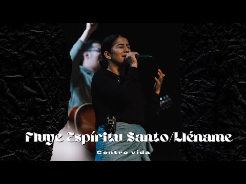 Fluye Espíritu Santo+Lléname - Momentos En Su Presencia En Centro Vida Stockton