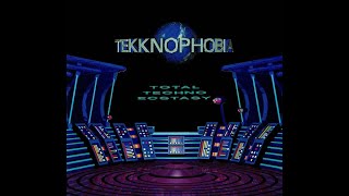 Tekknophobia - Total Techno Ecstasy (1992) [Full Album]