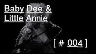 Baby Dee & Little Annie - Angels Gone Before