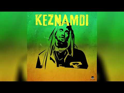 Keznamdi - 'Natty Dreadlocks' | Better Must Come Riddim (Official Audio)