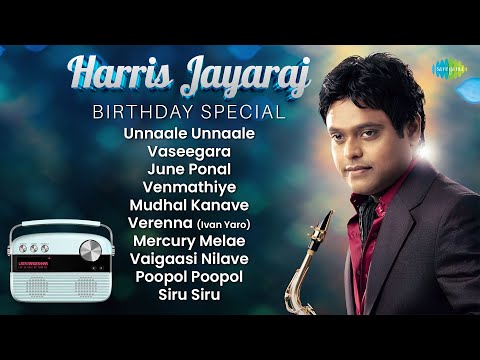 Harris Jayaraj - Birthday Special | Vaseegara | June Ponal | Venmathiye | Unnaale Unnaale |