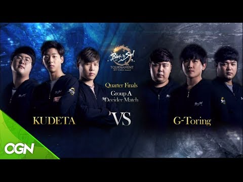 [2017.06.03] A조 Decider Match KUDETA vs. G-Toring / 블레이드앤소울 토너먼트 2017 코리아 시즌2