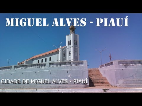 MIGUEL ALVES - PIAUÍ, CONHEÇA A CIDADE DE MIGUEL ALVES-PI, RUAS E AVENIDAS LIMPAS