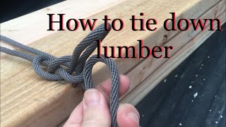 How to tie down lumber on your truck | Busy Beaver | Chuck Beavers