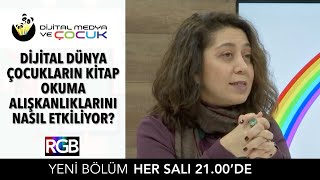 Dijital dünya çocukların kitap okuma alışkanlıklarını nasıl etkiliyor? | Tülin K