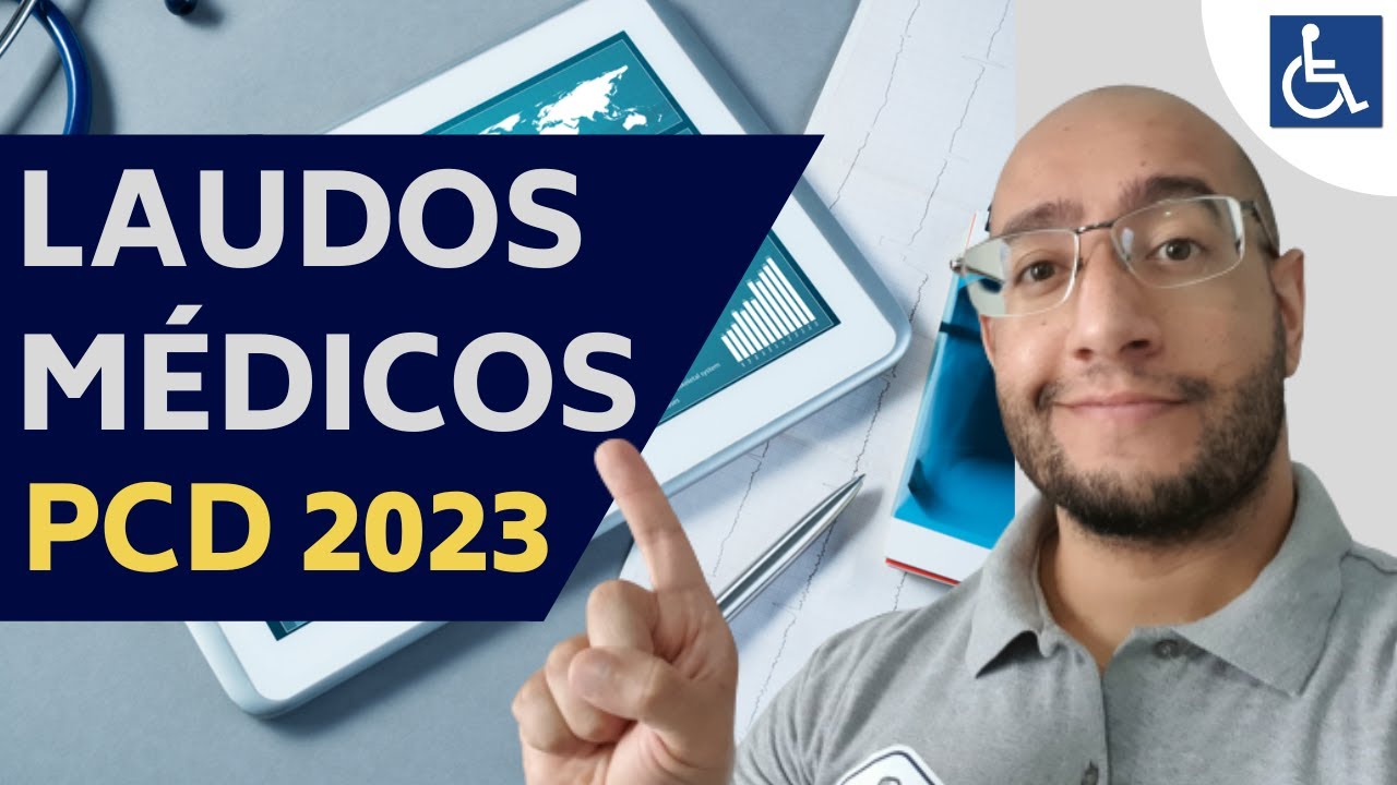 LISTA COMPLETA DOS MODELOS DE LAUDOS MÉDICOS PCD 2023