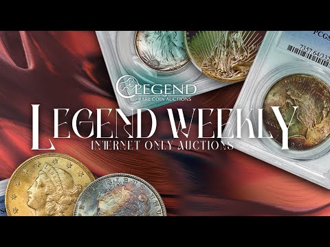 Legend Rare Coin Auctions Presents Internet Only Auctions