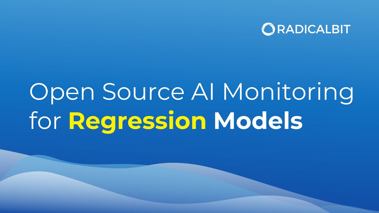 Radicalbit in Action: Open Source AI Monitoring for Regression Models