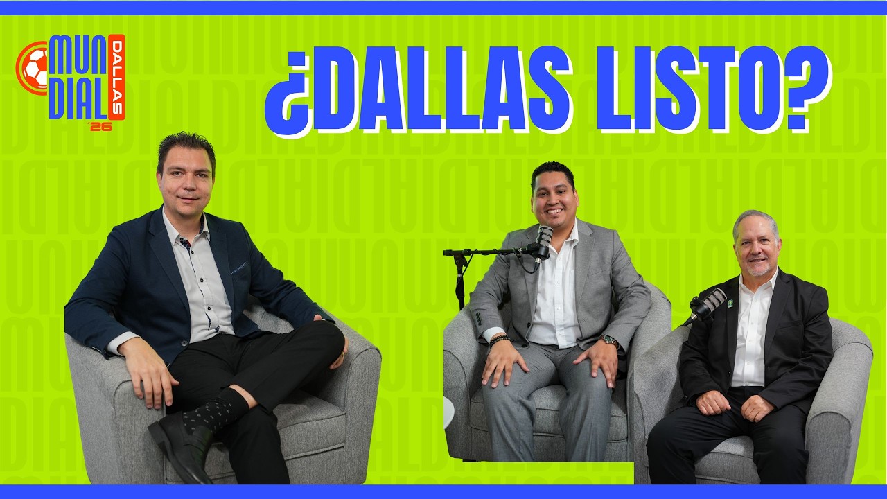 Lo que NADIE te dice del Mundial 2026 en Dallas (Erik Mora – Telemundo) | Mundial Dallas 26