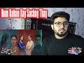 Hum Kahan Ke Sachay Thay | Full OST | HUM TV | Drama Reaction!