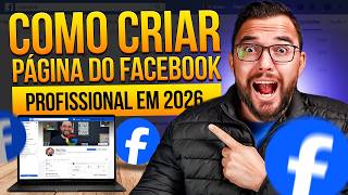 Como Criar Página Facebook em 2026 (DO JEITO CERTO)