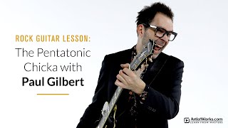 Paul Gilbert Guitar Lesson: Pentatonic Chicka