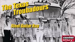Steel Guitar Rag \ The Texas Troubadours