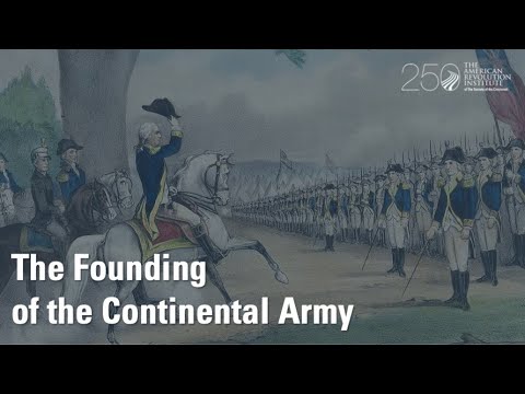 The Founding of the Continental Army