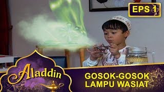 Download lagu Aladdin Gosok Gosok Lampu Wasiat - Aladdin Eps 1 Part 2 mp3 Download lagu Aladdin Gosok Gosok Lampu Wasiat - Aladdin Eps 1 Part 2 mp3