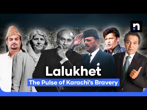 Lalukhet to Liaquatabad: Karachi’s Resistance Story | Nukta