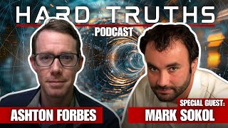 Hard Truths #8 - Mark Sokol on Alternate Propulsion and Ufology