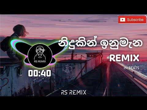 නිදුකින් ඉනුමැන | Nidukin Inumena | Remix |@in_beats @RSREMIX1 #nidukininumanasong #foryou