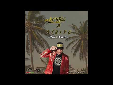 Fada Price I Still A Strive