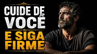 QUANTO MAIS VOCÊ CUIDA DE SI, MENOS O MUNDO TE DESEQUILIBRA | Estoicismo