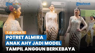 Potret Almira Yudhoyono Putri AHY dan Annisa Pohan Lulus Sekolah Model, Anggun Memesona Berkebaya