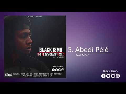Black Ismo Feat MDV - Abédi Pélé (Prod By Utmost Dark)
