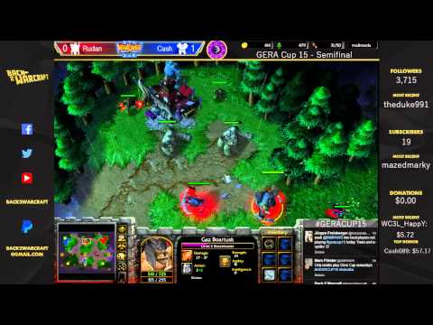 [ENG] GERA Cup 16 - [O] Cash vs. Rudan [N] - Semifinal G2
