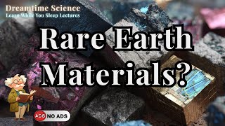 How Rare Earths Power Your World
