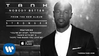 Tank - Nobody Better [Official Audio]