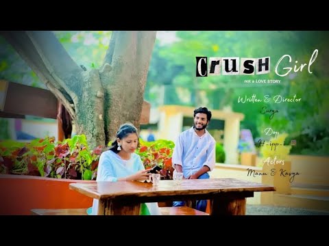 Crush girl trailer || sr productions || Manu || Kavya