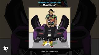 Money Man x Trauma Tone - Together (TraumaMan)