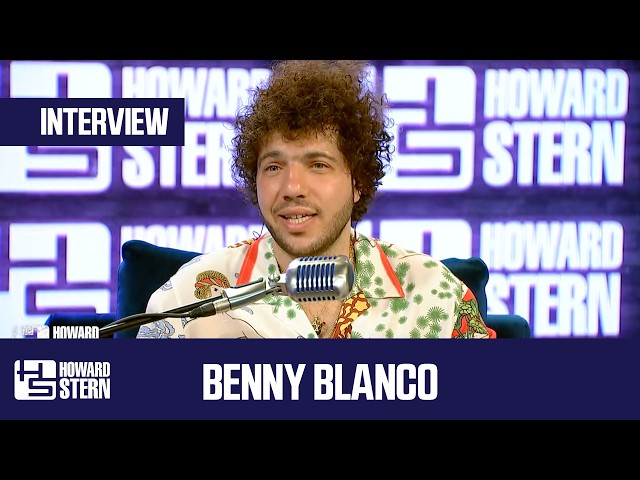 benny blanco | Howard Stern Interview