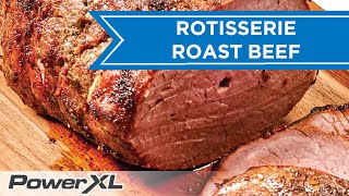 Rotisserie Roast Beef RECIPE | PowerXL Air Fryer Pro Book Recipes