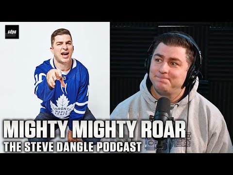 Mighty Mighty Roar | The Steve Dangle Podcast