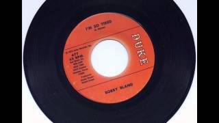 Bobby Bland - I'm So Tired - Duke 477