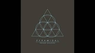 Pyramidal - Frozen Galaxies (Full Album)